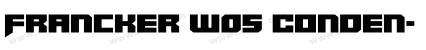 Francker W05 Conden字体转换